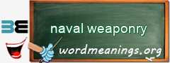 WordMeaning blackboard for naval weaponry